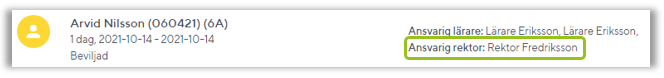 Upplysning om koppling till rektor/ansvarig l&auml;rare